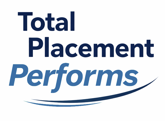 Total Placement Performs